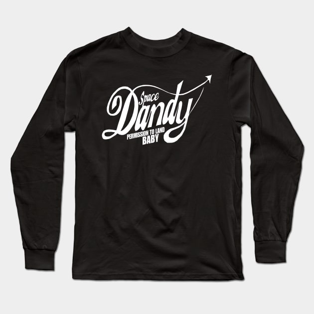 Space Dandy "Permission to Land Baby" Long Sleeve T-Shirt by Mr.D.